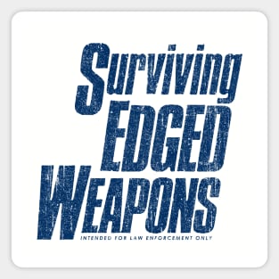 Surviving Edged Weapons (Variant) Magnet